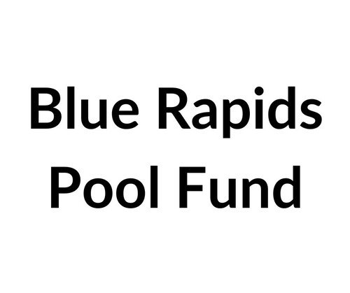 Blue Rapids Pool Fund