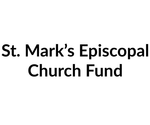 St. Mark’s Episcopal Church Fund